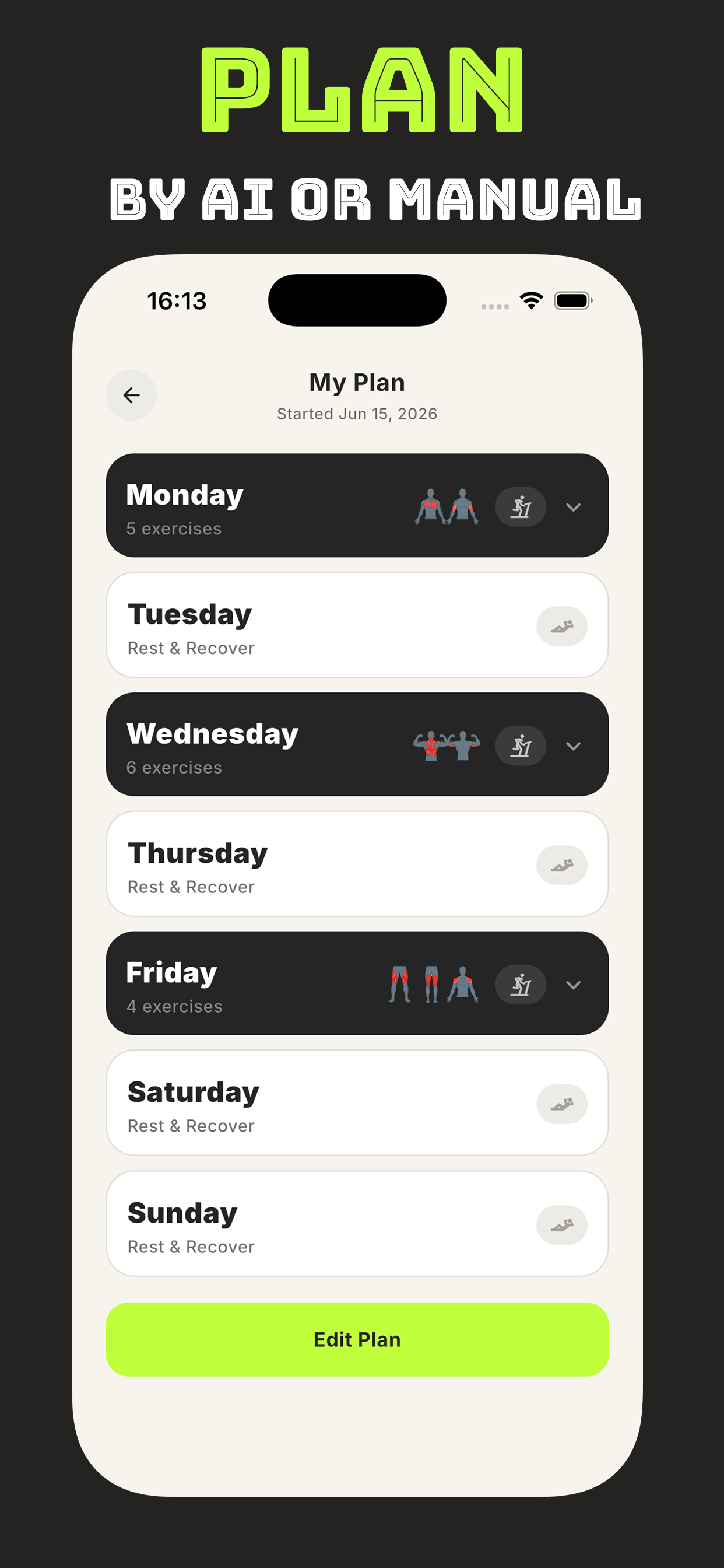 Your weekly plan — built by AI or manually